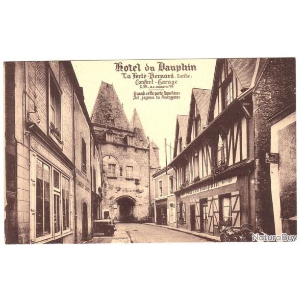 CPA 72 Sarthe La Fert� Bernard H�tel du Dauphin Carte Postale