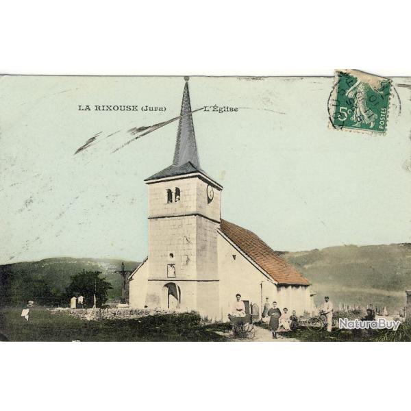 CPA 39 JURA LA RIXOUSE L'�glise 1910