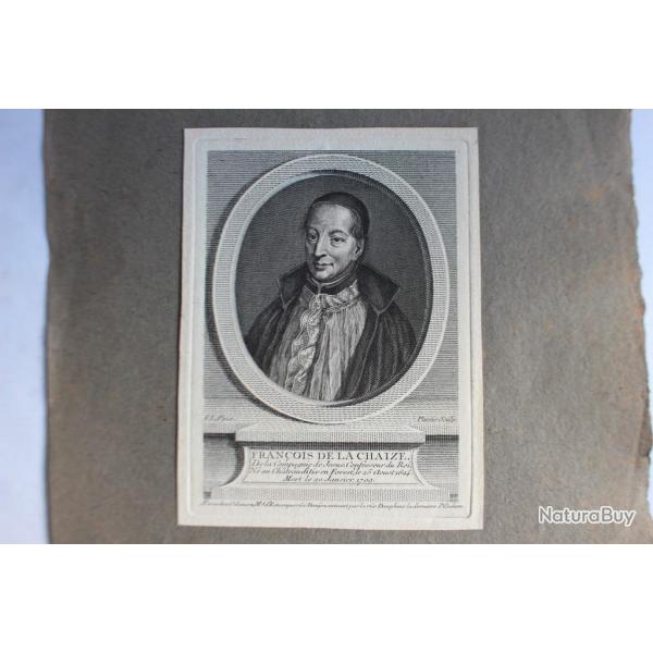 Gravure XVIIIe sicle Franois de la Chaize