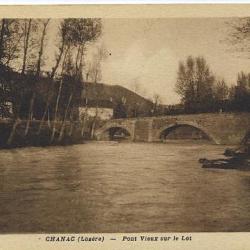CHANAC - LOZERE CPA - Pont vieux sur le Lot