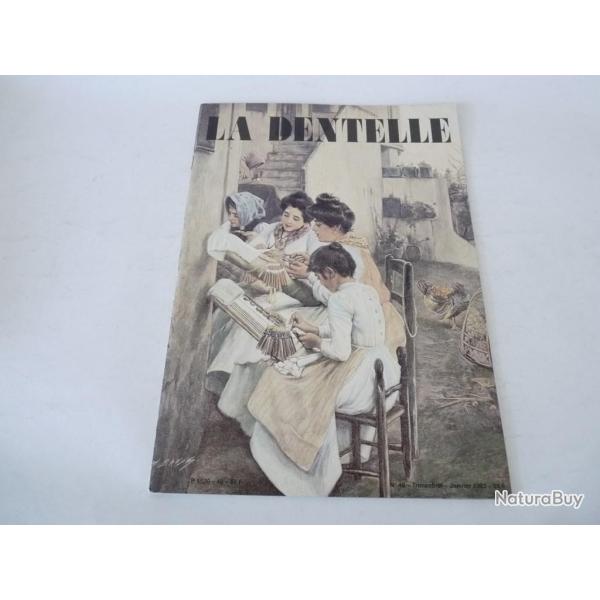 Revue  La Dentelle  N� 48 Janvier 1992