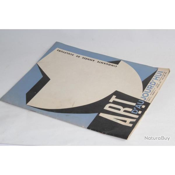 Revue mensuelle d'art Art d'aujourd'hui 50 ans de Sculpture Janvier 1951