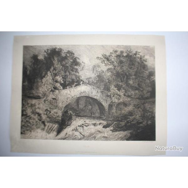 Gravure Paul HUET Vieux pont en Auvergne 1834 Eau-forte