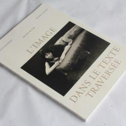 Gérald MINKOFF L'image dans le texte traversée Olesen Michel Butor Photo