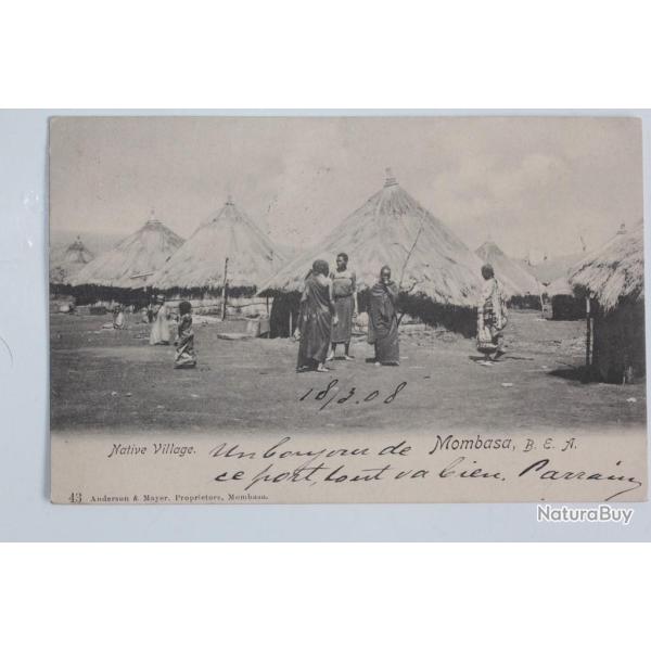 CPA Afrique de l'est Native Village Mombasa 1908