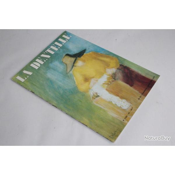 Revue La Dentelle N 42 Juillet 1990