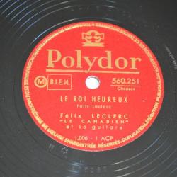 Vinyl 10 78T Chanson F. Leclerc-Le Roi Heureux/Le Bal/Moi, Mes...