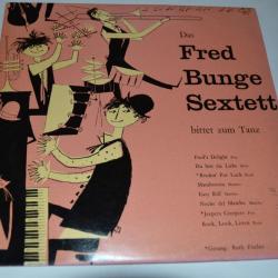 Vinyle 33T 1/3 Jazz  Das Fred Bunge Sextet Bittet Zum Tanz