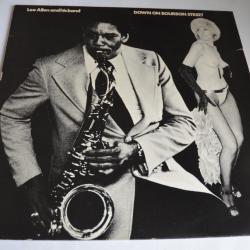 Vinyle 33T Jazz  Lee Allen & His Band ?- Down On Bourbon Street
