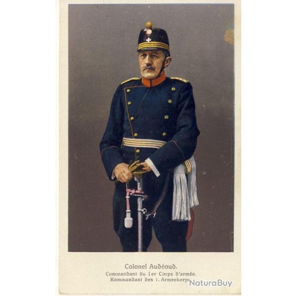 Carte Postale ancienne Colonel AUDEOUD Commandant 1er corps d'arm�e