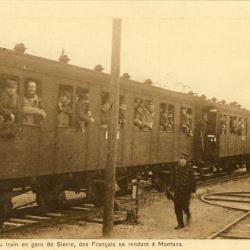 CPA Militaria Arriv&eacute;e du train en gare Sierre R&eacute;giment Fran&ccedil;ais Montana
