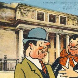 CP 13 Marseille Opéra Municipal Galejades Marseillaises N°14 Humour