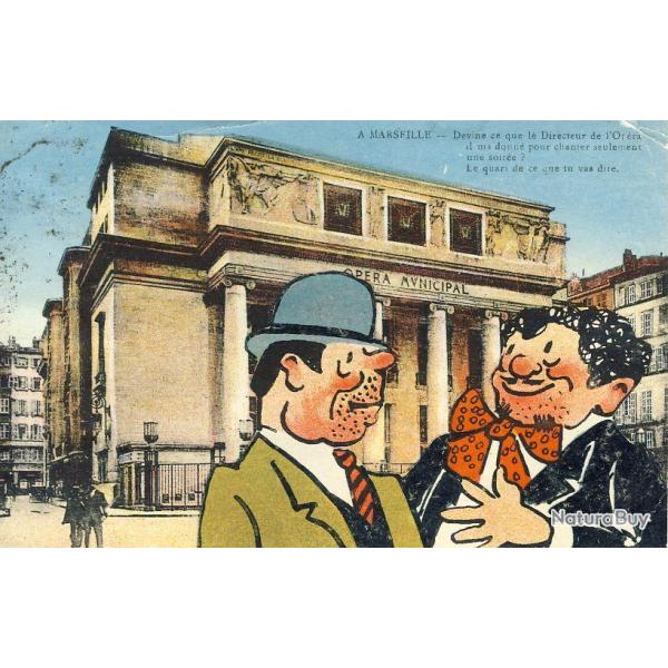 CP 13 Marseille Opra Municipal Galejades Marseillaises N14 Humour