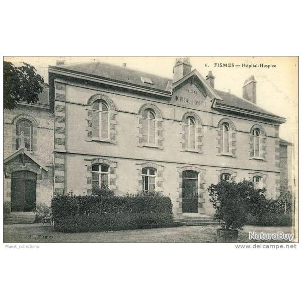 CPA 51 MARNE FISMES Hpital Hospice