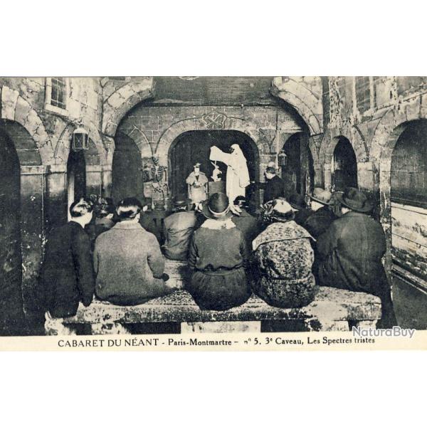 CPA CABARET DU NEANT Paris Montmartre n5 Caveau Les Spectres tristes