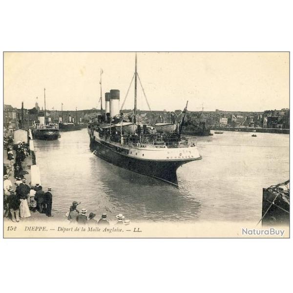 CPA 76 SEINE MARITIME Dieppe D�part de la Malle Anglaise LL 1917