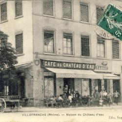CPA 69 Rh&ocirc;ne Villefranche Maison du Ch&acirc;teau d'eau 1909