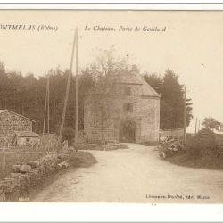CPA 69 Rh&ocirc;ne Montmelas Le Ch&acirc;teau Porte de Genelard