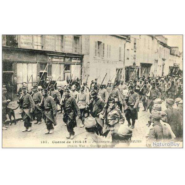 CPA 51 MARNE REIMS Prisonniers Allemands Guerre