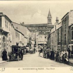 CPA 52 HAUTE MARNE BOURBONNE LES BAINS Rue F&eacute;rat