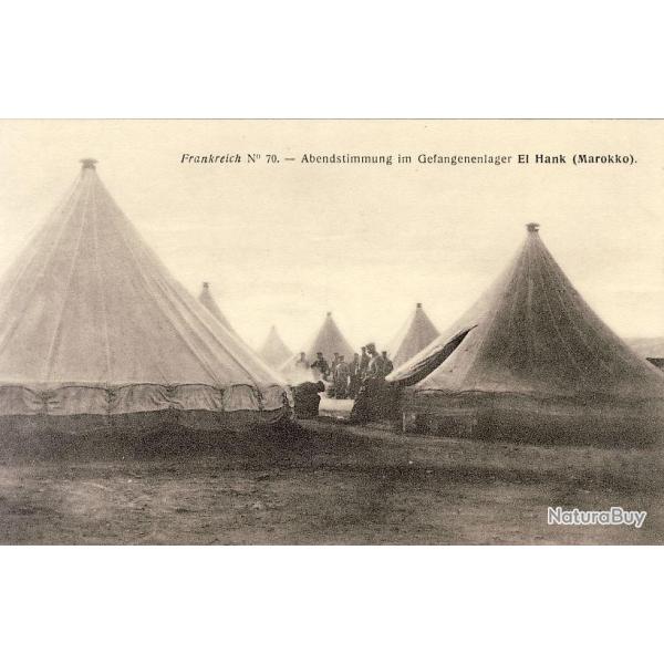 CPA MAROC El Hank Frankreich N� 70 Camp de prisonniers