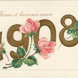 CPA Bonne Ann&eacute;e 1908 Fleurs roses Tr&egrave;fle Gaufr&eacute;e Relief