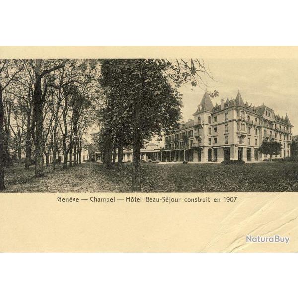 CPA Suisse Gen�ve Champel - H�tel Beau S�jour 1914
