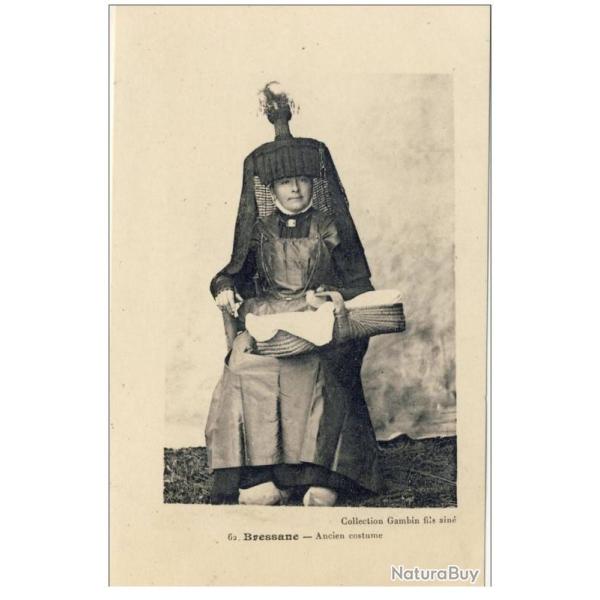 CPA 01 AIN Bressane ancien costume traditionnel