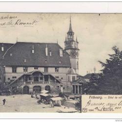 CPA Suisse Fribourg H&ocirc;tel de ville March&eacute;