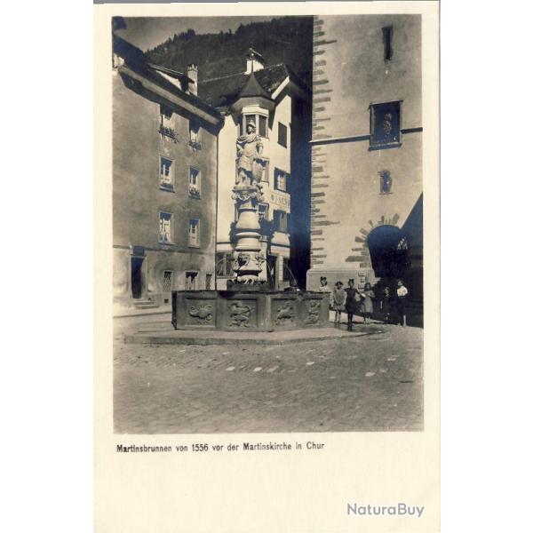 CPA Suisse Grisons CHUR Martinsbrunnen von 1556