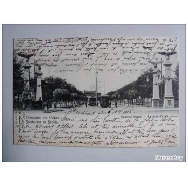 CPA BULGARIE Salutation de Sophia Le Pont d'Aigle 1905