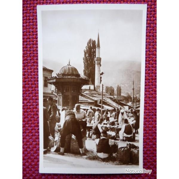 CPA Bosnie SARAJEVO Le March� Bach Bas Carsija