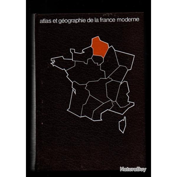 atlas et g�ographie de la france moderne nord et picardie pierre flatres 1980