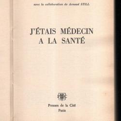 j'&eacute;tais m&eacute;decin &agrave; la sant&eacute; de charles dayant (ann&eacute;es 70 et avant)