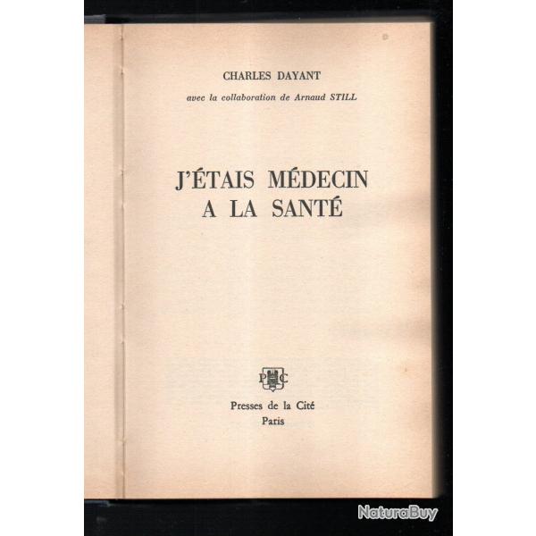 j'�tais m�decin � la sant� de charles dayant (ann�es 70 et avant)