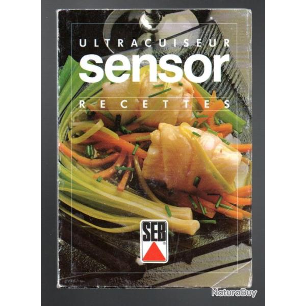 ultracuiseur sensor recettes seb