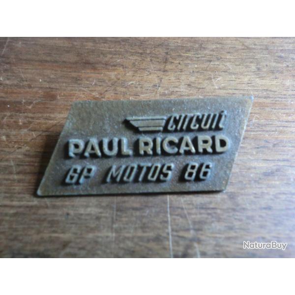 insigne broche m�tal  circuit paul ricard G.P motos 86