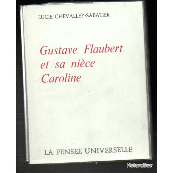 gustave flaubert et sa ni�ce caroline de lucie chevalley-sabatier