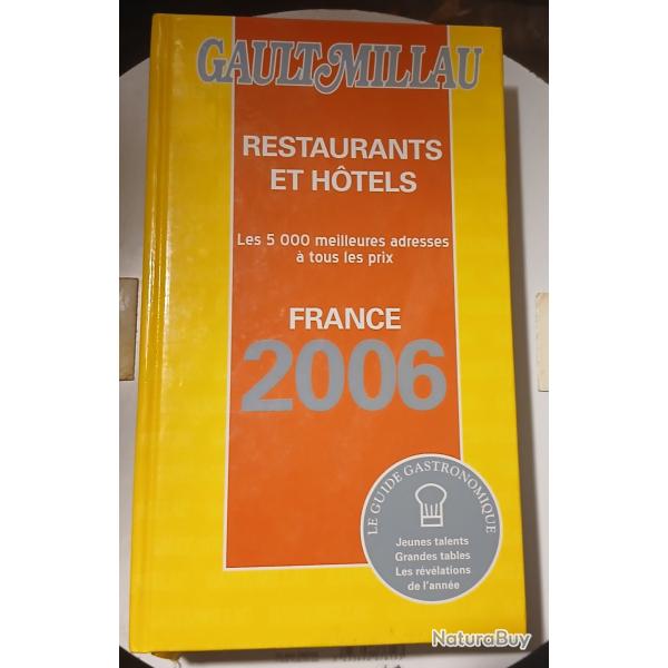 GUIDE GAULT ET MILLAU 2006