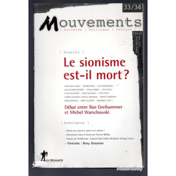 le sionisme est-il mort d�bat entre llan greilsammer et michel warschawski revue mouvements 33/34