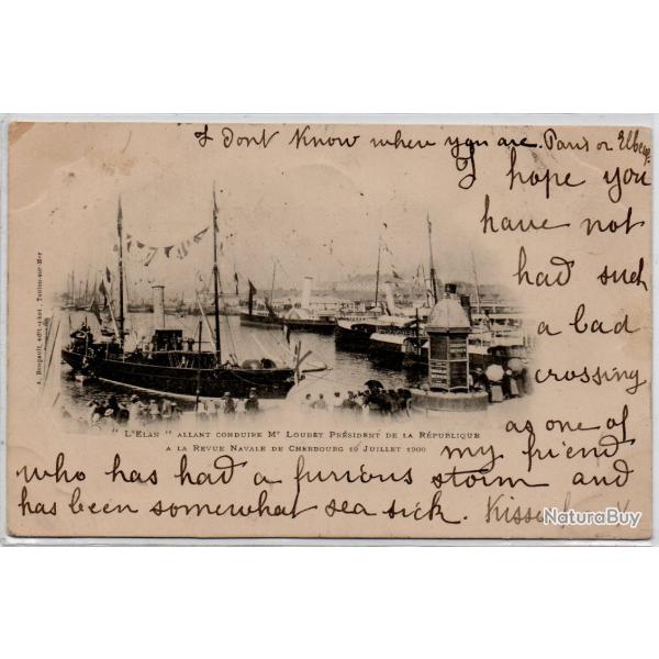 CPA -Marine Militaire- "L �LAN"ALLANT CONDUIRE Mr LOUBET PR�SIDENT DE LA R�PUBLIQUE N�1267