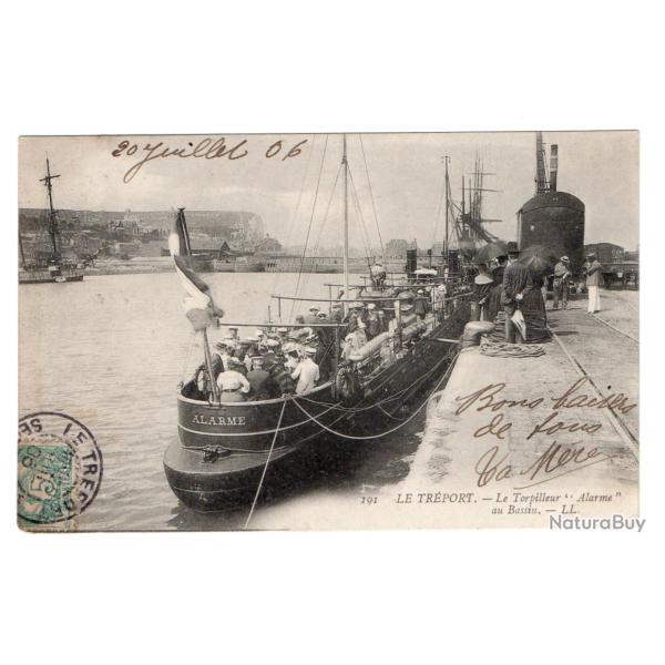 CPA Marine Militaire- LE TREPORT. Le Torpilleur ALARME au Bassin N�1302