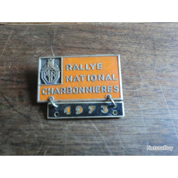 insigne broche �maill�e rallye national charbonni�res  / 1973