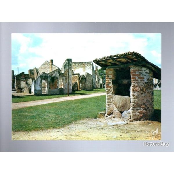 oradour sur glane cit� martyre 10 juin 1944 vieux puits
