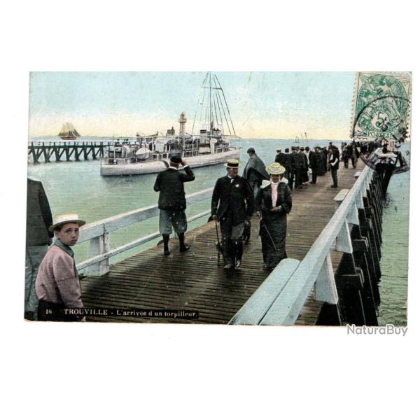 CPA - Marine Militaire "Trouville  L'Arriv�e d'un Torpilleur  N�710