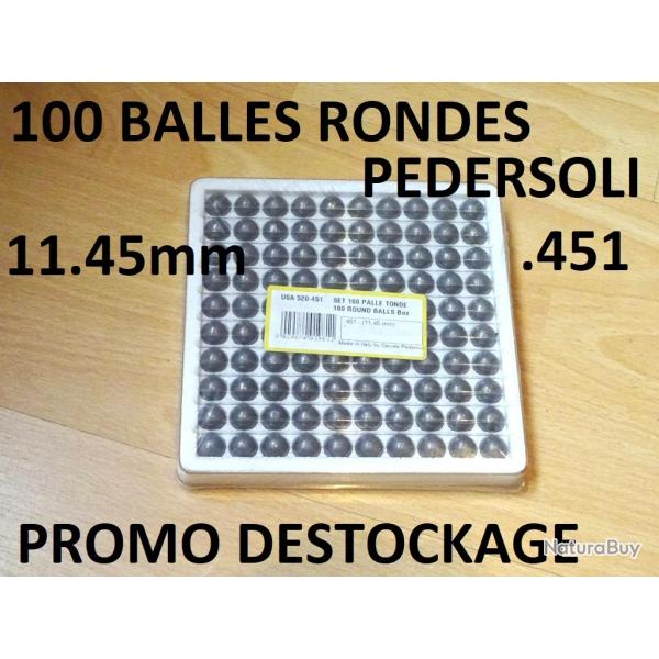 100 balles rondes cal 45 PEDERSOLI .451 (11.45mm) � 19.00 Euros !!!!!!!- VENDU PAR JEPERCUTE (SI166)