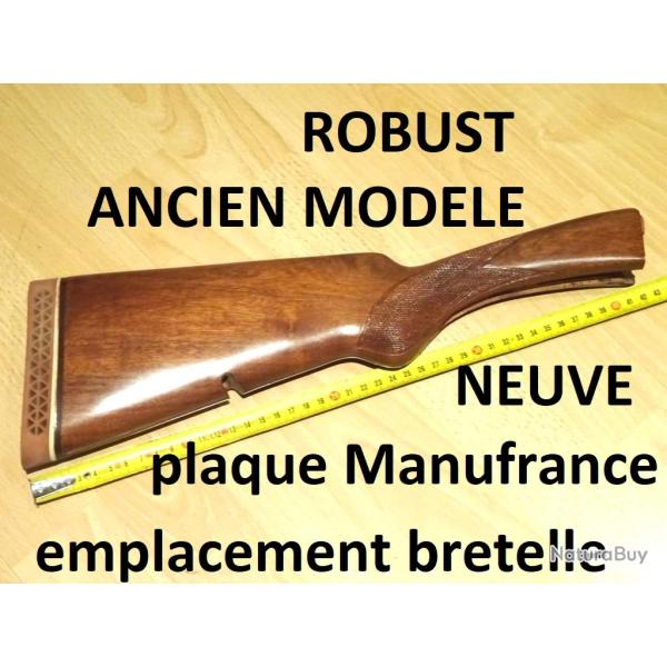 crosse NEUVE fusil ROBUST ANCIEN MODELE + plaque MF MANUFRANCE - VENDU PAR JEPERCUTE (a7485)