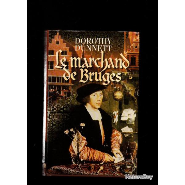 le marchand de bruges de dorothy dunnett roman historique