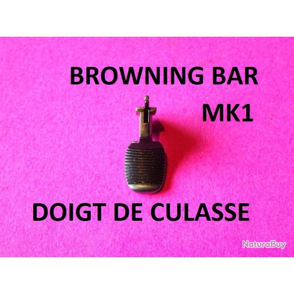 doigt de culasse carabine BROWNING BAR - VENDU PAR JEPERCUTE (a7490)