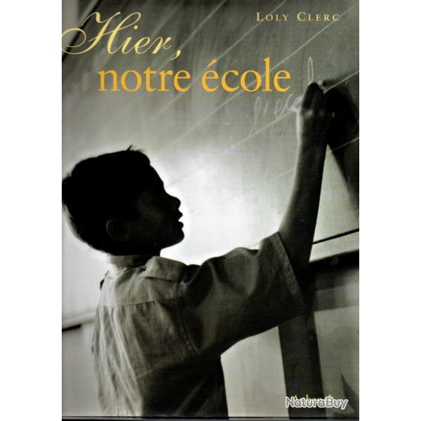 hier notre �cole de loly clerc